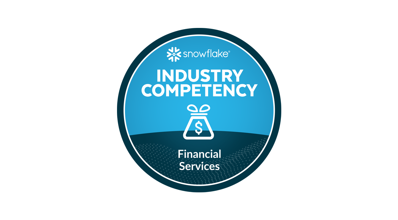 Snowflake Industry Competency Award.